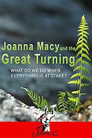 Joanna Macy and the Great Turning