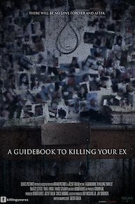 A Guidebook to Killing Your Ex