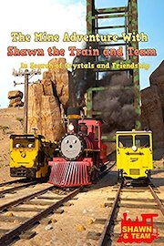 The Mine Adventure With Shawn the Train and Team - In Search of Crystals and Friendship