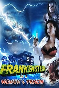 Frankenstein in a Women's Prison