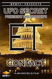 UFO Secret - President Eisenhower's ET Contact