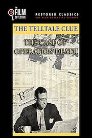 The Telltale Clue: The Case of Operation Death