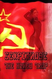 Sexpionage - The Honey Trap