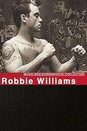 Music Box Biographical Collection: Robbie Williams