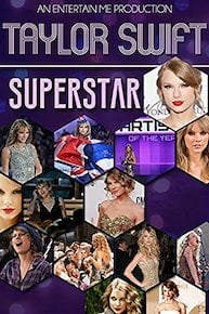 Taylor Swift: Superstar