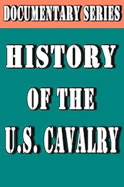 History of the U.S. Cavalry