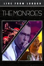 The Monroes - Live From London