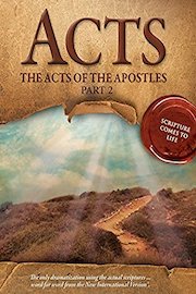 The Acts of the Apostles - Part 2