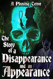The Story of a Disappearance and an Appearance
