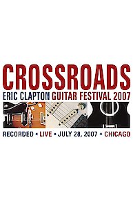 Eric Clapton: Crossroads Guitar Festival 2013