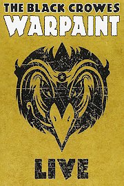 Black Crowes - Warpaint Live