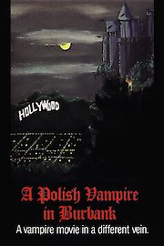 Polish Vampire In Burbank