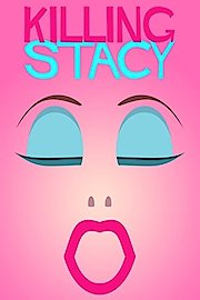 Killing Stacy