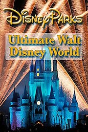 Ultimate Walt Disney World