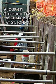 A Journey Through Time: Archaeology at St. Johns