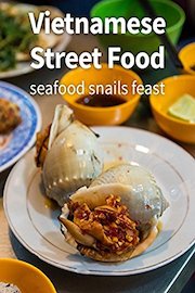 Vietnamese Seafood Snails Feast!