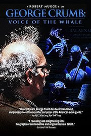 George Crumb: Voice Of The Whale