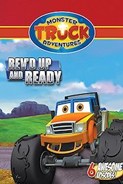 Monster Truck Adventures: Rev'd Up and Ready