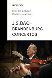 Bach, Brandenburg Concertos - Claudio Abbado, Orchestra Mozart