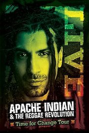 Apache Indian & The Reggae Revolution - Time For Change