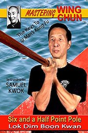 Wing Chun 7 Six Point Pole