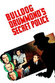 Bulldog Drummond's Secret Police