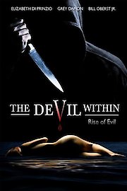 The Devil Within: Rise of Evil
