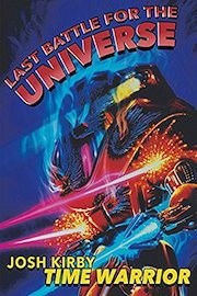 Josh Kirby Time Warrior: The Last Battle for the Universe