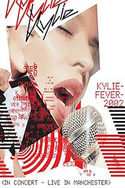 Kylie Minogue Kylie Fever 2002 Live In Manchester
