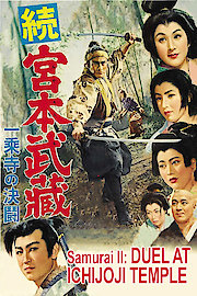 Samurai Trilogy Part 2: Duel at Ichijoji Temple
