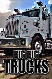 Big Big Trucks