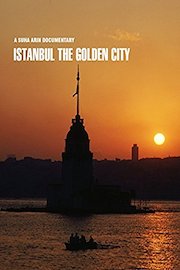 Istanbul the Golden City