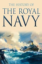 The History of The Royal Navy