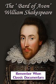The 'Bard of Avon' - William Shakespeare