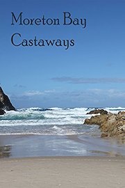 Moreton Bay Castaways