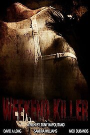 Weekend Killer