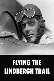 Flying The Lindbergh Trail