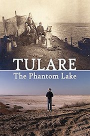 Tulare: The Phantom Lake