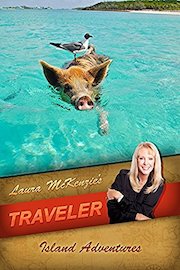 Laura McKenzie's Traveler - Island Adventures