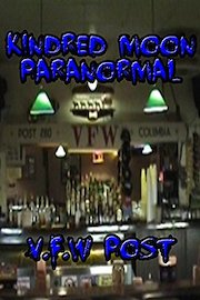 Kindred Moon Paranormal VFW Post