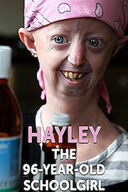 Hayley - The 96 Year Old School Girl