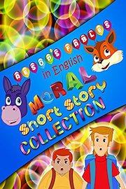 Aesops Fables in English - Moral Short Story Collections