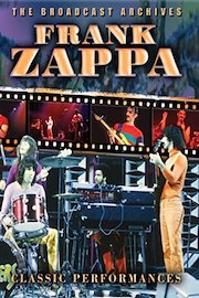 Frank Zappa Classic Performances
