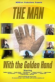 The Man with the Golden Hand