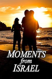 Moments from Israel