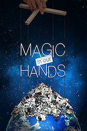 Magic in Our Hands