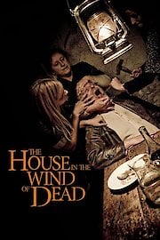 The house in the wind of dead