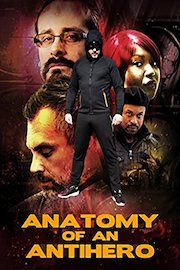 Anatomy of an antihero