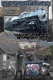 Steam Over Fullerton