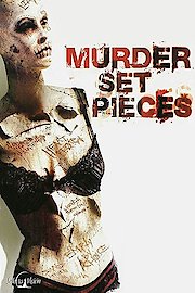 Murder, Set, Pieces